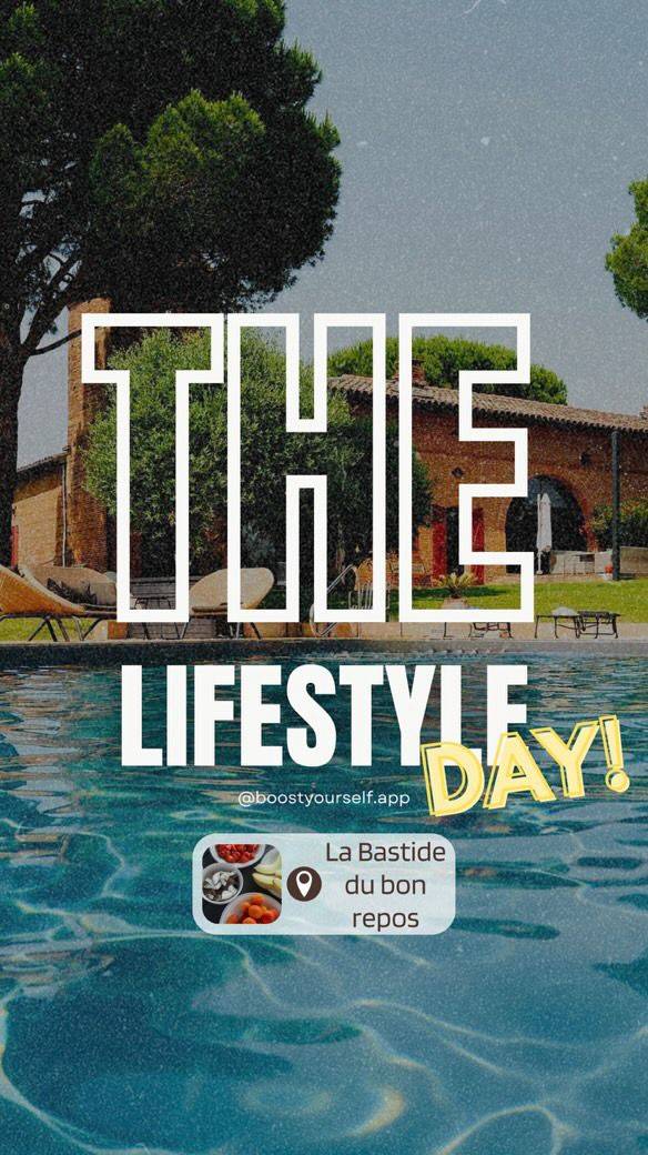Journée bien-être Lifestyle Day avec Boostyourself à La Bastide du Bonrepos (31590) - Samedi 5 juillet 2025