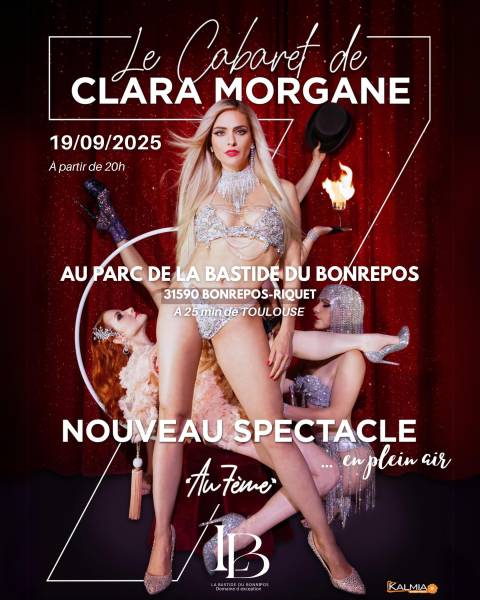 Nouveau spectacle de Clara Morgane le cabaret de Clara Morgane 